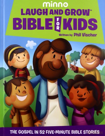Laugh and Grow Bible for Kids: The Gospel in 52 Five-Minute Bible Stories - New International Version [KSIĄŻKA]
