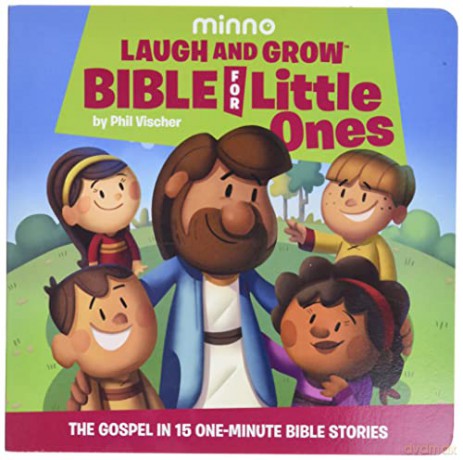 Laugh and Grow Bible for Little Ones: The Gospel in 15 One-Minute Bible Stories [KSIĄŻKA]