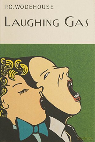 Laughing Gas (Everyman's Library P G WODEHOUSE) - P.G. Wodehouse [KSIĄŻKA]