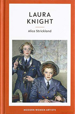 Laura Knight: 04 (Modern Women Artists) - Alice Strickland [KSIĄŻKA]