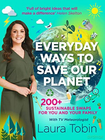 Laura Tobin: Everyday Ways to Save Our Planet - Laura Tobin [KSIĄŻKA]