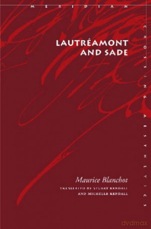 Lautreamont and Sade (Meridian: Crossing Aesthetics) - Maurice Blanchot [KSIĄŻKA]