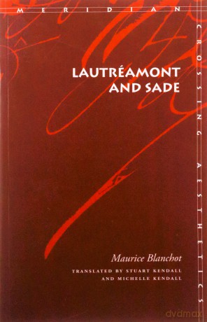 Lautreamont and Sade (Meridian: Crossing Aesthetics) - Maurice Blanchot [KSIĄŻKA]