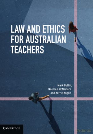 Law and Ethics for Australian Teachers - Mark Butlin [KSIĄŻKA]