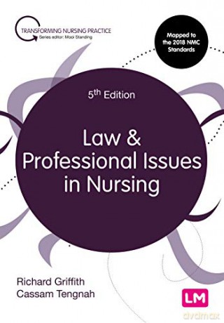 Law and Professional Issues in Nursing (Transforming Nursing Practice Series) - Richard Griffith [KSIĄŻKA]