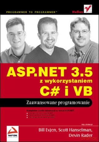 ASP.NET 3.5 z wykorzystaniem C# i VB. Zaawansowane programowanie [KSIĄŻKA]