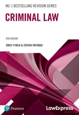 Law Express: Criminal Law - Stefan Fafinski [KSIĄŻKA]