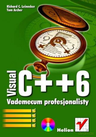 Visual C++ 6. Vademecum profesjonalisty [KSIĄŻKA]
