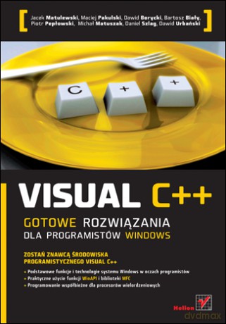 Visual C++. Gotowe rozwiązania dla programistów Windows [KSIĄŻKA]