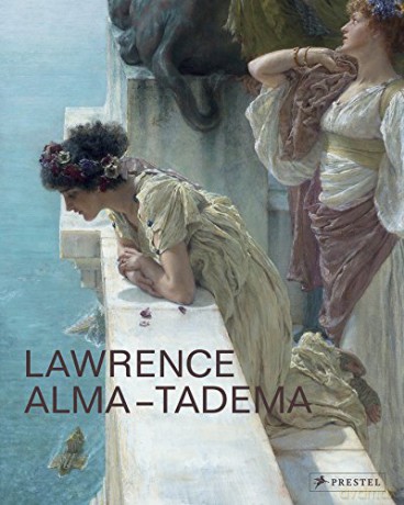 Lawrence Alma-Tadema: At Home in Antiquity - Elizabeth Prettejohn [KSIĄŻKA]