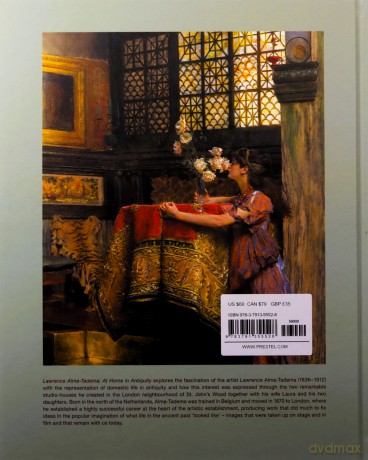 Lawrence Alma-Tadema: At Home in Antiquity - Elizabeth Prettejohn [KSIĄŻKA]