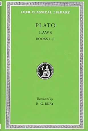 Laws, Volume I: Books 1-6 (Loeb Classical Library 187) (Plato, 10) - Plato Plato [KSIĄŻKA]