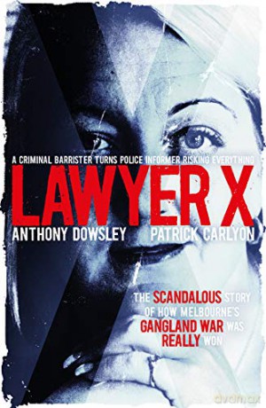 Lawyer X - Dowsley [KSIĄŻKA]