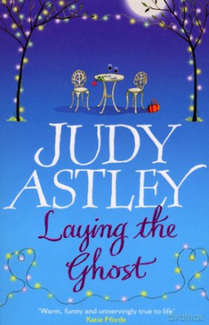 Laying The Ghost - Judy Astley [KSIĄŻKA]