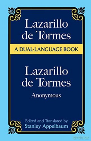 Lazarillo de Tormes (Dual-Language): A Dual-Language Book (Dover Dual Language Spanish) - Anonymous [KSIĄŻKA]