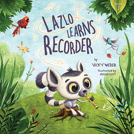 Lazlo Learns Recorder - Vicky Weber [KSIĄŻKA]