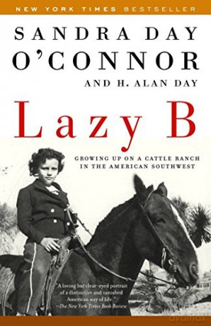 Lazy B: Growing up on a Cattle Ranch in the American Southwest - H. Alan Day [KSIĄŻKA]