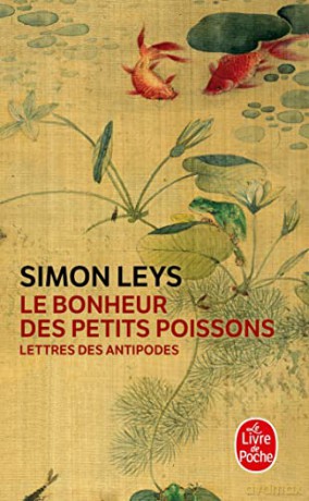 Le bonheur des petits poissons (Ldp Litterature) - Simon Leys [KSIĄŻKA]