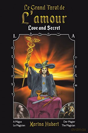 Le Grand Tarot de L'amour: Love and Secret - Karina Hubert [KSIĄŻKA]