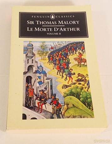 Le Morte D'Arthur: 2 volumes - Thomas Malory [KSIĄŻKA]