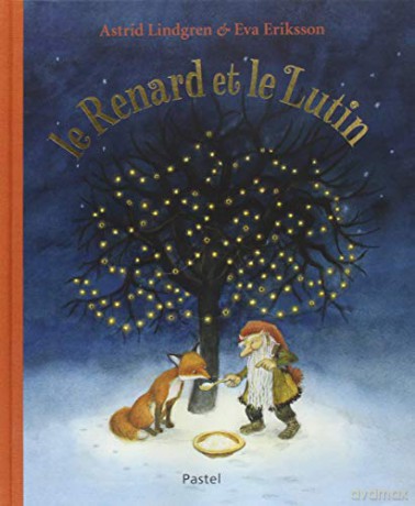 Le renard et le lutin - Astrid Lindgren [KSIĄŻKA]