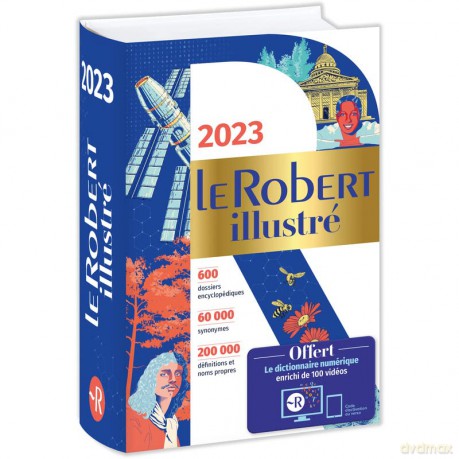 Le Robert Illustre et son dictionnaire en ligne 2023: Illustrated Dictionary-cum-encyclopedia in French (Dictionnaires Langue Francaise) - Alain Rey [KSIĄŻKA]