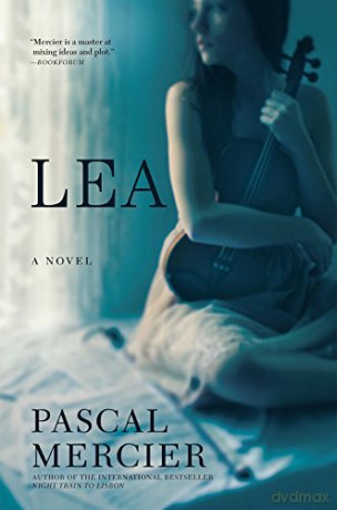 Lea: A Novel [KSIĄŻKA]