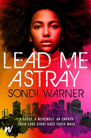 Lead Me Astray - Sondi Warner [KSIĄŻKA]