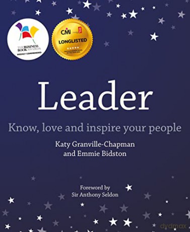 Leader: Know, love and inspire your people - Katy Granville-Chapman [KSIĄŻKA]