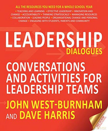 Leadership Dialogues: Conversations and activities for leadership teams - John West-Burnham [KSIĄŻKA]