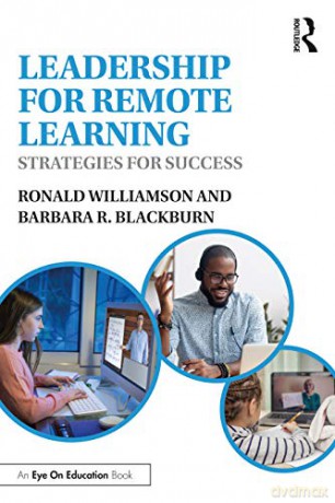 Leadership for Remote Learning: Strategies for Success - Ronald Williamson [KSIĄŻKA]