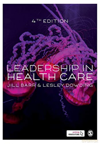 Leadership in Health Care - Jill Barr [KSIĄŻKA]