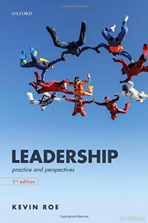Leadership: Practice and Perspectives - Kevin Roe [KSIĄŻKA]