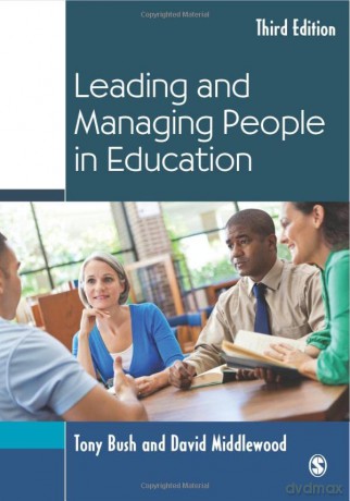 Leading and Managing People in Education (Education Leadership for Social Justice) - Tony Bush [KSIĄŻKA]