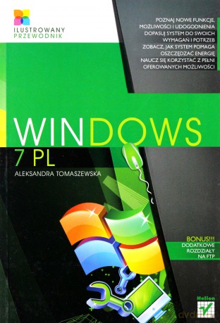 Windows 7 PL. Ilustrowany przewodnik [KSIĄŻKA]