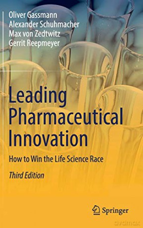 Leading Pharmaceutical Innovation: How to Win the Life Science Race - Gerrit Reepmeyer [KSIĄŻKA]
