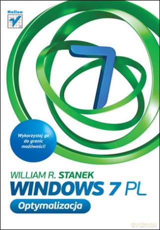 Windows 7 PL. Optymalizacja [KSIĄŻKA]