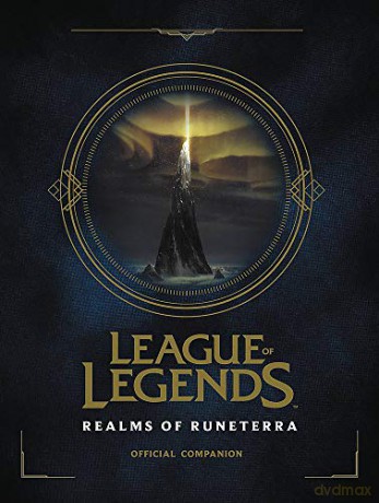 League of Legends: Realms of Runeterra (Official Companion) - Riot Games [KSIĄŻKA]