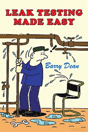 Leak Testing Made Easy - Barry Dean [KSIĄŻKA]