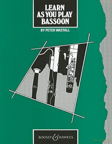 Learn as You Play Bassoon: Tutor Book (Learn as You Play Series) - Peter Wastall [KSIĄŻKA]
