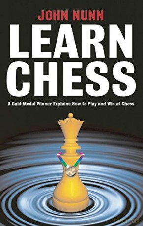 Learn Chess - John Nunn [KSIĄŻKA]