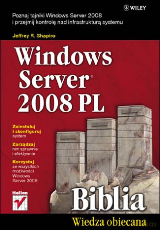 Windows Server 2008 PL. Biblia [KSIĄŻKA]