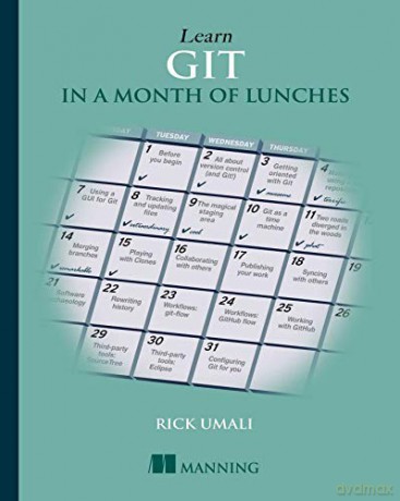 Learn Git in a Month of Lunches - Rick Umali [KSIĄŻKA]