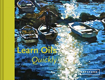 Learn Oils Quickly (Learn Quickly) - Hazel Soan [KSIĄŻKA]