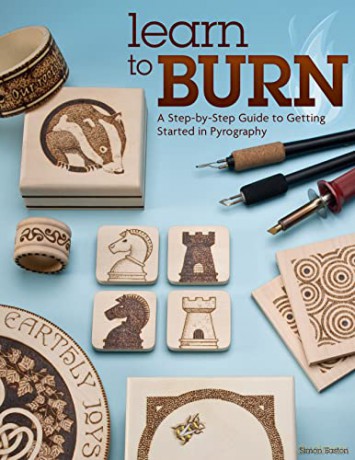Learn to Burn: A Step-by-Step Guide to Getting Started in Pyrography - Simon Easton [KSIĄŻKA]
