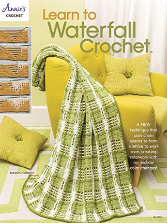 Learn to Waterfall Crochet - Joanne C. Gonzalez [KSIĄŻKA]