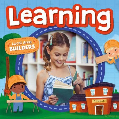 Learning (Local Area Builders) - William Anthony [KSIĄŻKA]