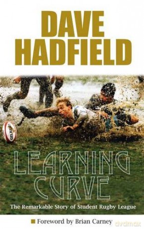 Learning Curve: The Story of Student Rugby League - Dave Hadfield [KSIĄŻKA]