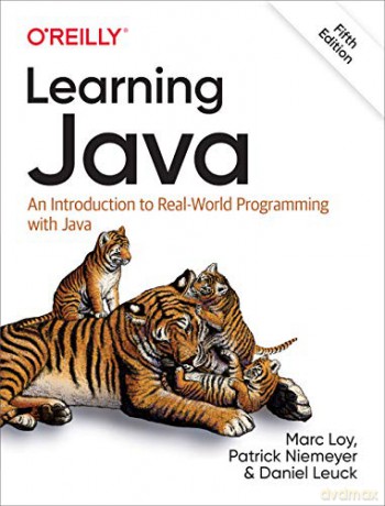 Learning Java: An Introduction to Real-World Programming with Java - Marc Loy [KSIĄŻKA]