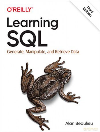 Learning SQL: Generate, Manipulate, and Retrieve Data - Alan Beaulieu [KSIĄŻKA]